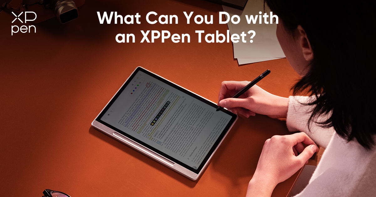 what-can-you-do-with-an-xppen-tablet